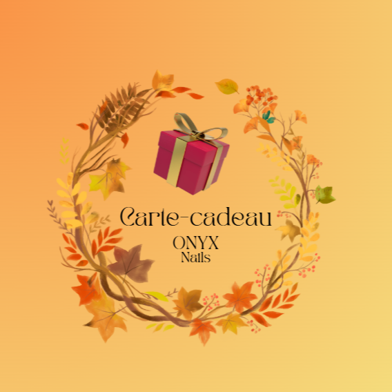 Carte-cadeau Onyx Nails